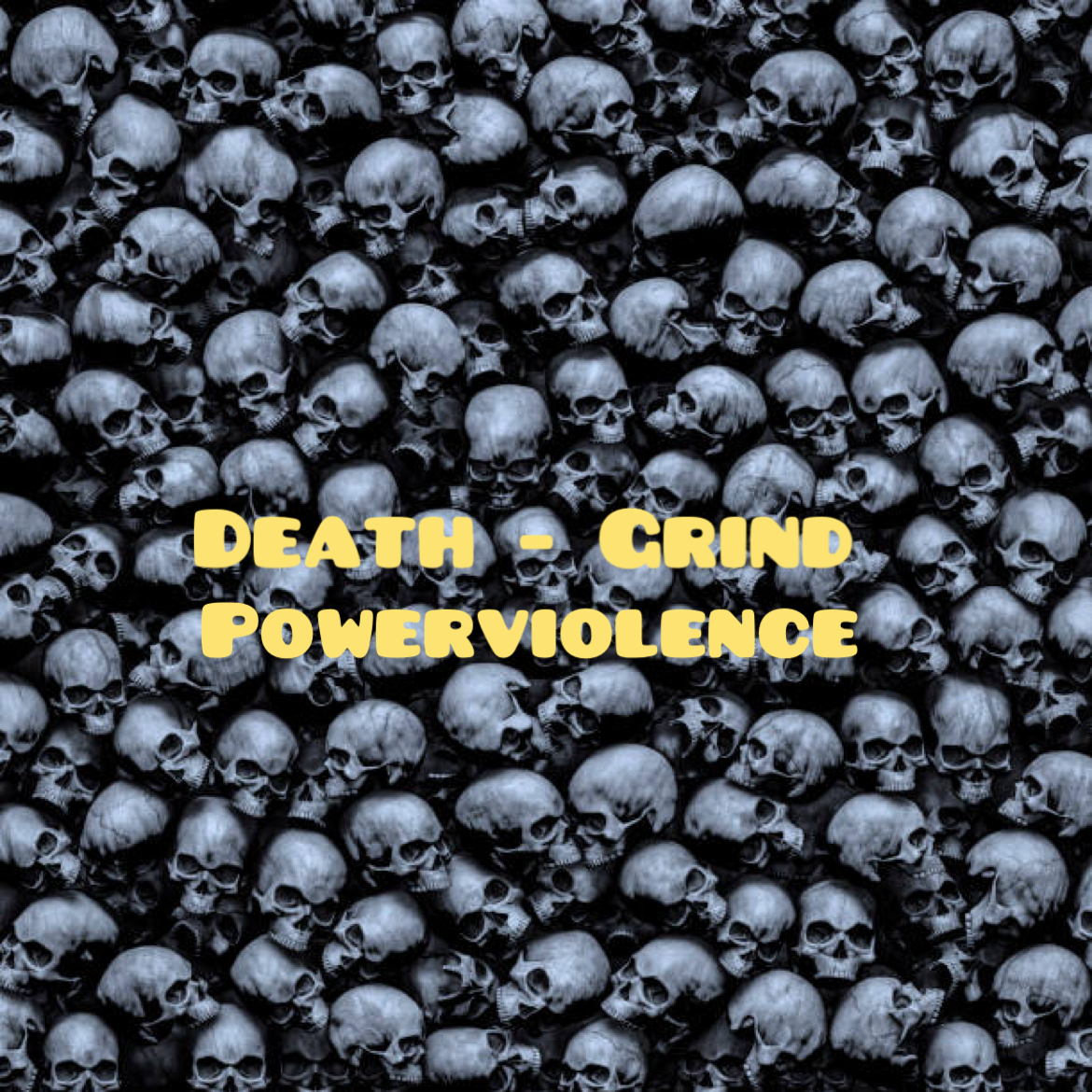 DeahtGrind - Power Violence