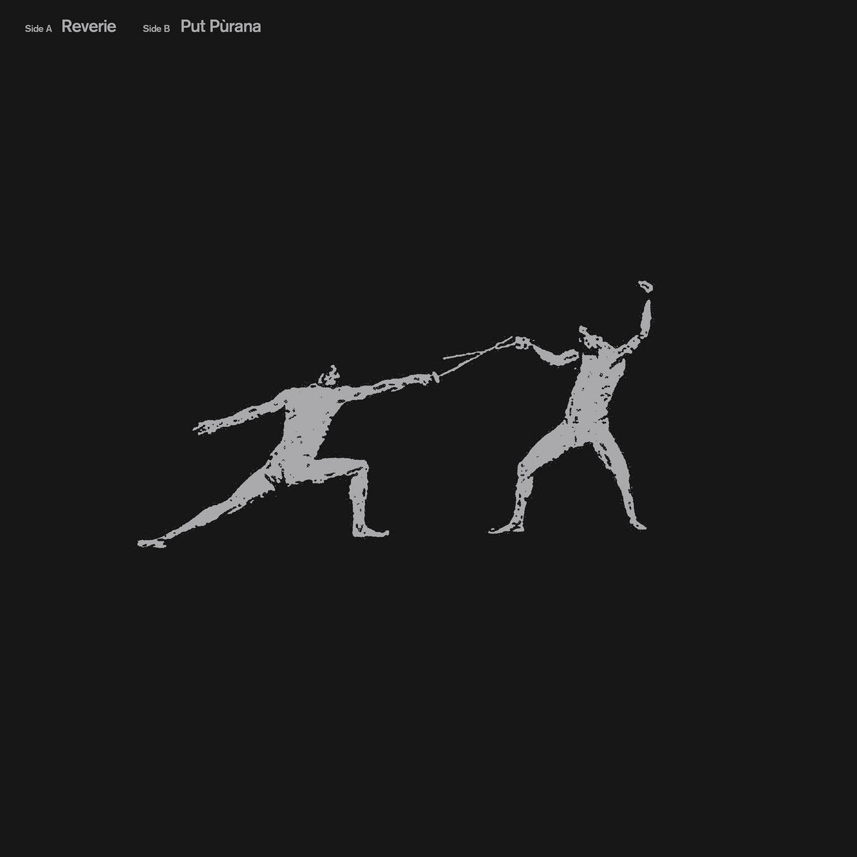 Lp 12” Split Put pùrana/Reverie