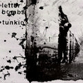 Ep 7” Letterbombs/ Tunkio