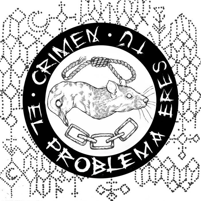 Lp Crimen - El problema eres tú