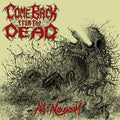 Lp 12” Come Back From The Dead - Ad nauseam