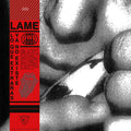 Lp 12” Lame - Lo que extrañas ya no existe