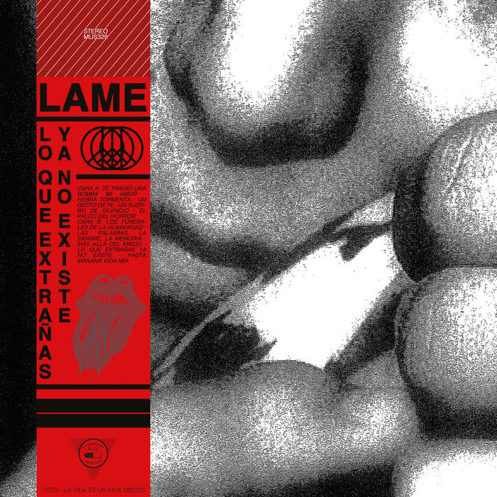 Lp 12” Lame - Lo que extrañas ya no existe