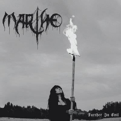 Lp Marthe - Further in Evil