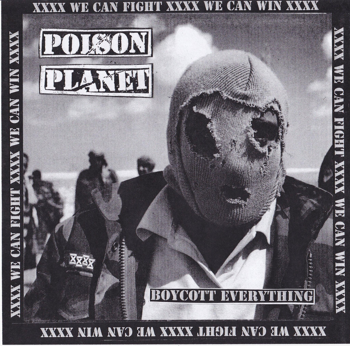 Ep 7” Poison Planet - Boycott Everything