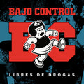 Ep 7” Bajo control - Libres de drogas
