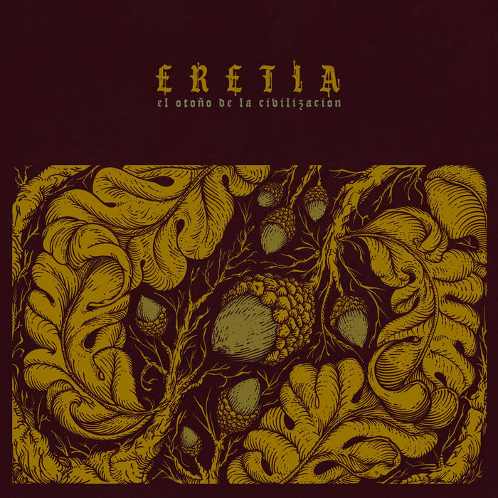 Lp 12” Eretia - El otoño de la civilización